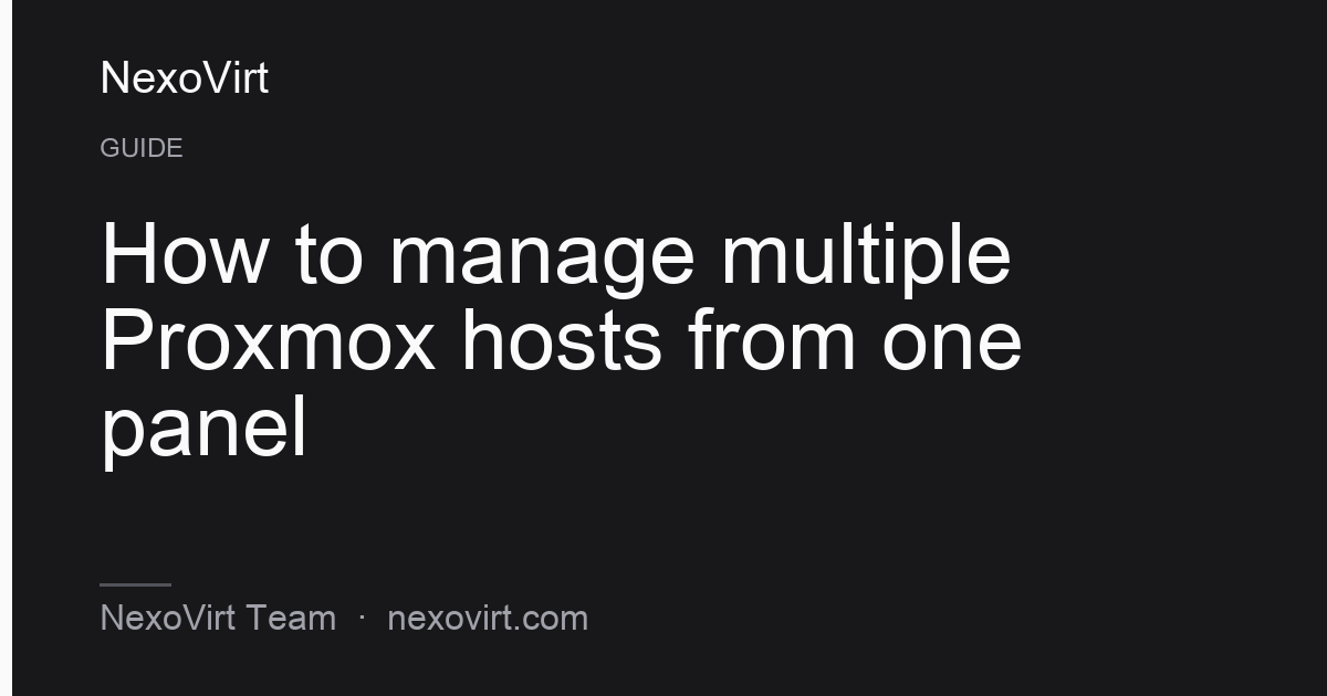 Manage multiple Proxmox hosts from one panel