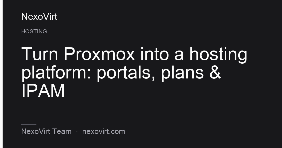Turn Proxmox into a hosting platform